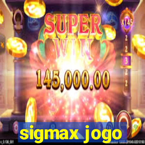 sigmax jogo